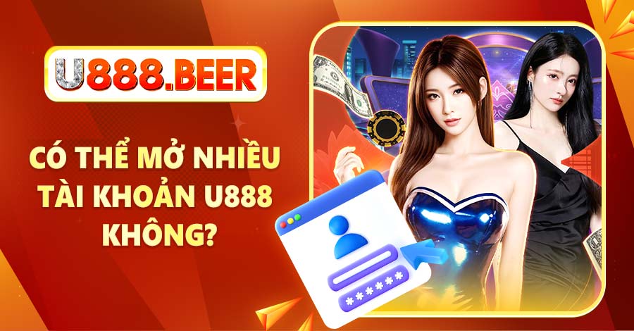 Có thể mở nhiều tài khoản cá cược không?